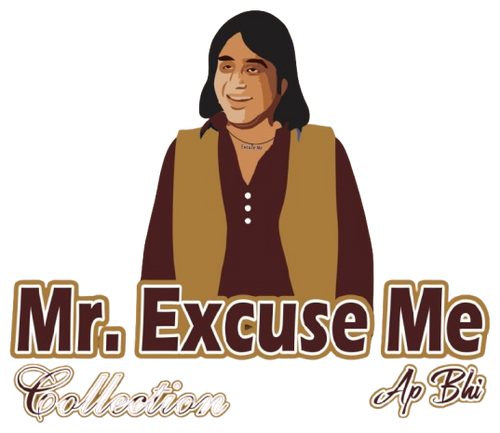 Mr. Excuse Me Collection