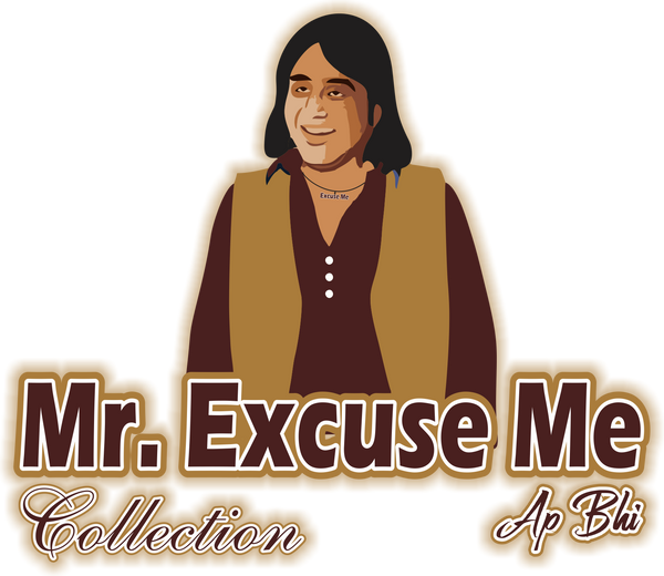 Mr. Excuse Me Collection